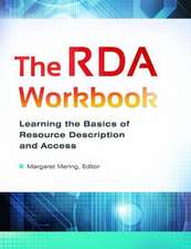 The RDA Workbook: Learning the Basics of Resource Description and Access