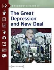 The Great Depression and New Deal: Documents Decoded