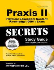 Praxis II Physical Education: Subject Assessments