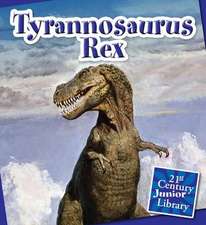 Tyrannosaurus Rex