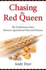 Chasing the Red Queen: The Evolutionary Race Between Agricultural Pests and Poisons