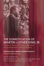 The Domestication of Martin Luther King Jr.: Clarence B. Jones, Right-Wing Conservatism, and the Manipulation of the King Legacy