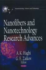 Nanofibers & Nanotechnology Research Advances