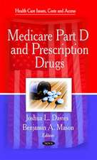 Medicare Part D & Prescription Drugs