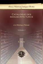 Catalogue des manuscrits turcs (Vol 1)