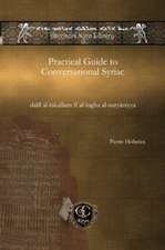 Hobeika, P: Practical Guide to Conversational Syriac