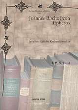 Land, J: Joannes Bischof von Ephesos