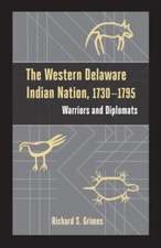 The Western Delaware Indian Nation, 1730-1795