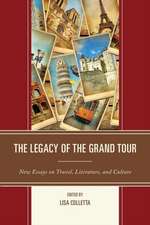 Legacy of the Grand Tour