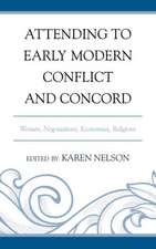 Attending to Early Modern Women