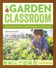 The Garden Classroom