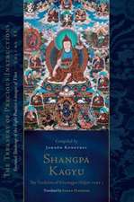 Shangpa Kagyu: The Tradition of Khyungpo Naljor, Part One: Essential Teachings of the Eight Practice Lineages of Tibet, Volume 11 (the Treasury of Pre