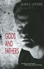 Gods and Fathers: The Invictus Cycle Book 4