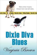 Dixie Diva Blues