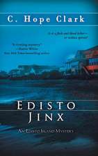 Edisto Jinx