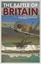 The Battle of Britain Pocket Manual 1940