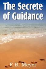 The Secret of Guidance