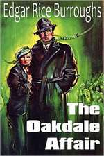 The Oakdale Affair