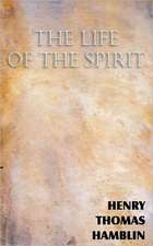 The Life of the Spirit