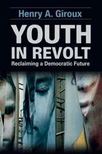 Youth in Revolt: Reclaiming a Democratic Future