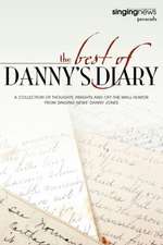 The Best of Danny's Diary