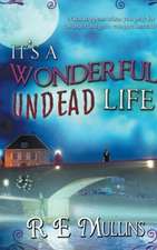 It's a Wonderful Undead Life