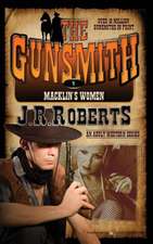 Macklin's Women: The Gunsmith