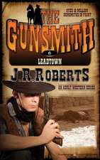 Leadtown: The Gunsmith