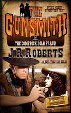 The Comstock Gold Fraud: The Gunsmith