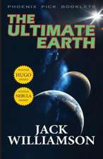 The Ultimate Earth - Hugo and Nebula Winner