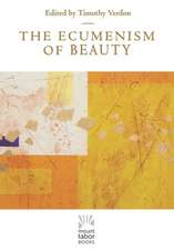 The Ecumenism of Beauty