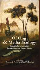 Of Ong and Media Ecology