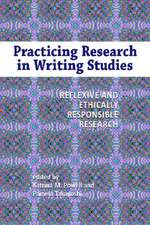 Practicing Research in Writing Studies