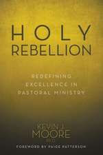 Holy Rebellion