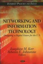 Networking and Information Technology: Designing a Digital Future for the U.S