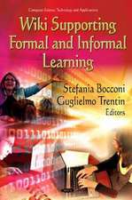 Wiki Supporting Formal & Informal Learning