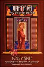 Jinetera, Story of a Cuban Prostitute: Guia Practica Para Una Educacion Especial Efectiva.