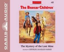 The Mystery of the Lost Mine