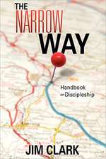 The Narrow Way