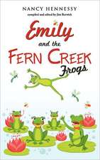 Emily and the Fern Creek Frogs