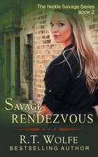 Savage Rendezvous (the Nickie Savage Series, Book 2): The Jewish Engineer Behind Hitler's Volkswagen