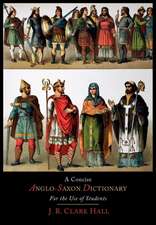 A Concise Anglo-Saxon Dictionary for the Use of Students: An Introduction to Human Ecology