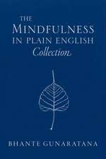 The Mindfulness in Plain English Collection