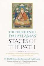 The Fourteenth Dalai Lama's Stages of the Path, Volume 2