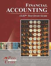 Passyourclass: Financial Accounting CLEP Test Study Guide