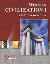 Passyourclass: Western Civilization 1 CLEP Test Study Guide