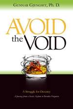 Avoid the Void
