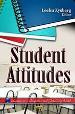 Student Attitudes