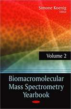 Biomacromolecular Mass Spectrometry Yearbook