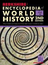 Berkshire Encyclopedia of World History, Second Edition (Volume 1)